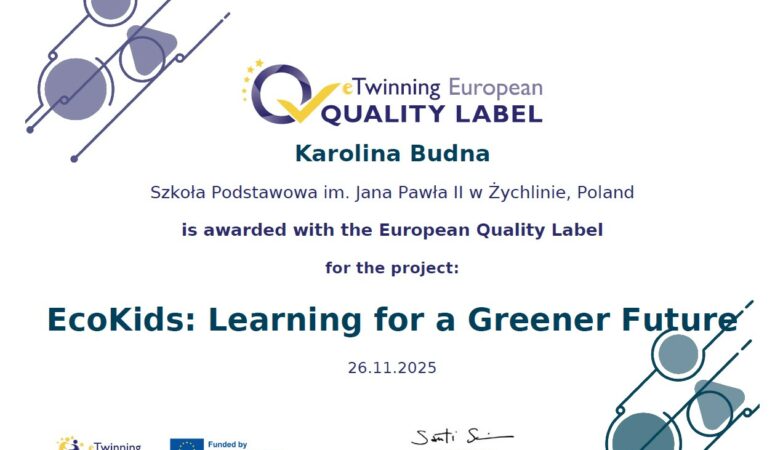 Europejska Odznaka Jakości dla projektu „EcoKids: Learning for a Greener Future”